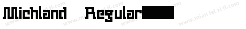 Michland Regular字体转换